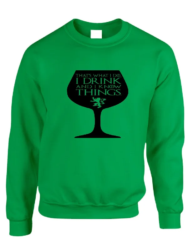 Adult Crewneck That's What I Do I Drink And Know Things Wing Glass Tyrion Lannister Game Of Thrones Inspired Top