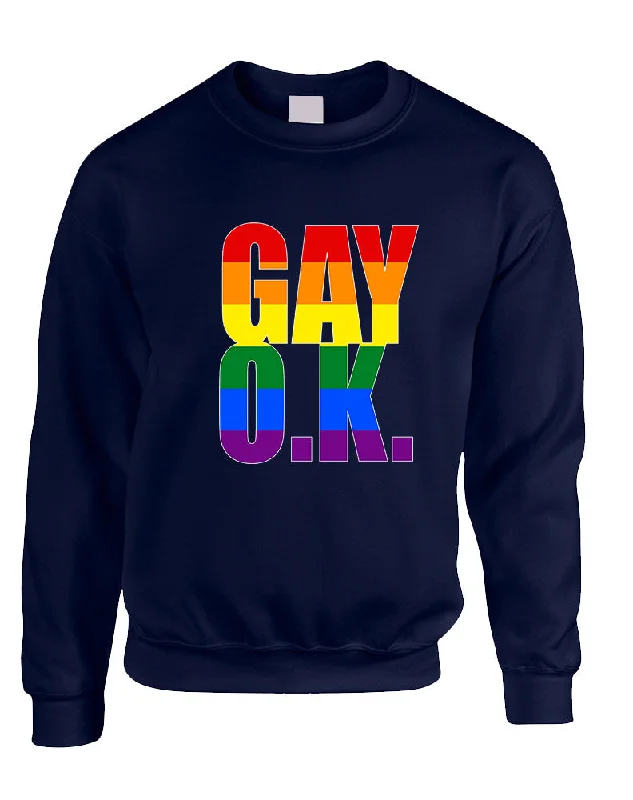 Adult Sweatshirt Gay OK Rainbow Pride Love Lesbian Top